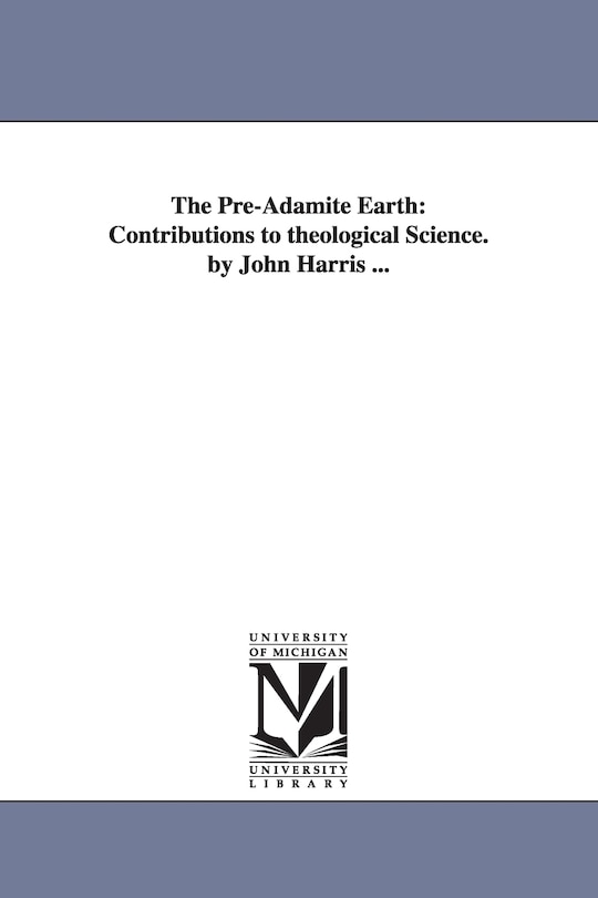 Front cover_The Pre-Adamite Earth