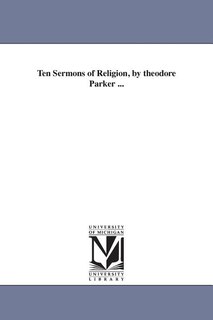 Front cover_Ten Sermons of Religion, by theodore Parker ...