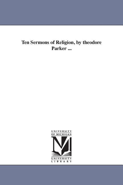 Front cover_Ten Sermons of Religion, by theodore Parker ...