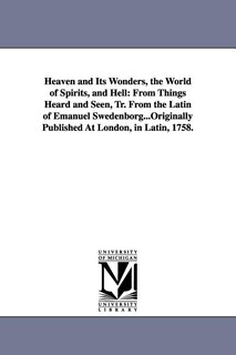 Front cover_Heaven and Its Wonders, the World of Spirits, and Hell