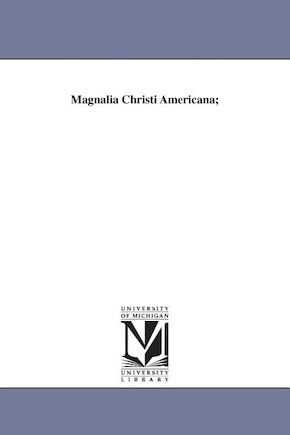 Magnalia Christi Americana;