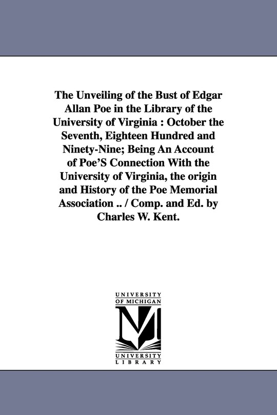 Couverture_The Unveiling of the Bust of Edgar Allan Poe in the Library of the University of Virginia