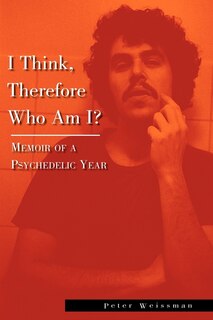 Front cover_I Think, Therefore Who Am I?