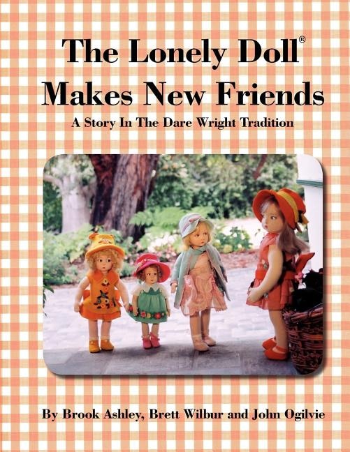 Front cover_The Lonely Doll Makes New Friends
