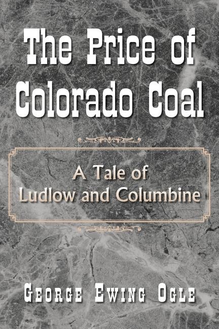 Couverture_The Price of Colorado Coal