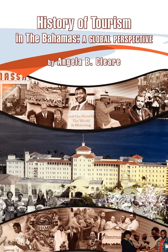 Front cover_History of Tourism in the Bahamas