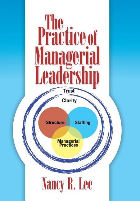 Front cover_The Practice of Managerial Leadership