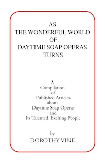 Front cover_As the Wonderful World of Daytime Soap Operas Turns