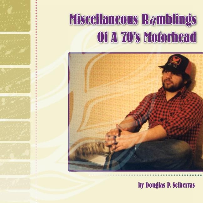 Couverture_Miscellaneous Ramblings of a 70's Motorhead