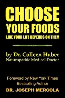 Couverture_Choose Your Foods Like Your Life Depends on Them