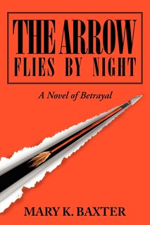 Front cover_The Arrow Flies by Night