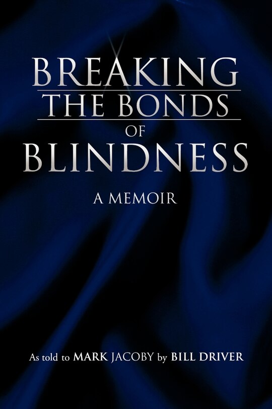 Front cover_Breaking the Bonds of Blindness