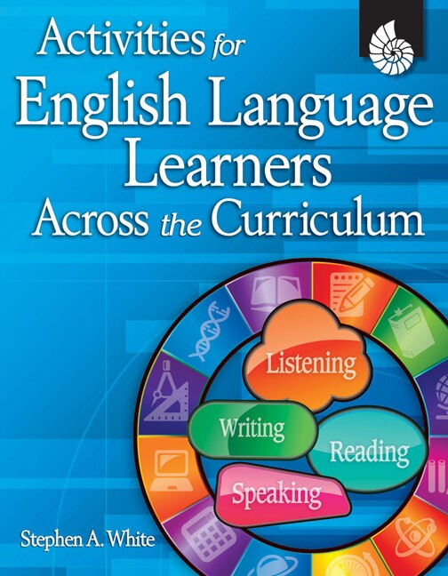 Activities For English Language Learners Across The Curriculum