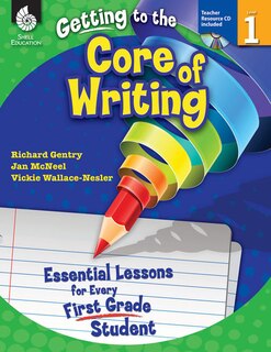 Couverture_Getting To The Core Of Writing