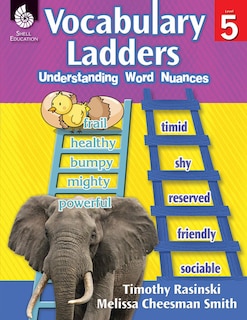 Front cover_Vocabulary Ladders: Understanding Word Nuances Level 5