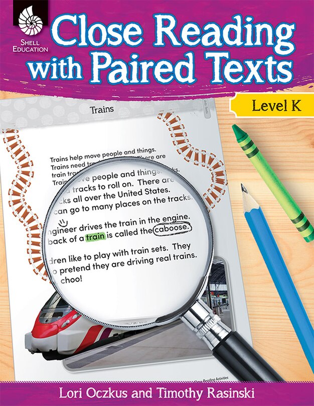 Front cover_Close Reading With Paired Texts Level K