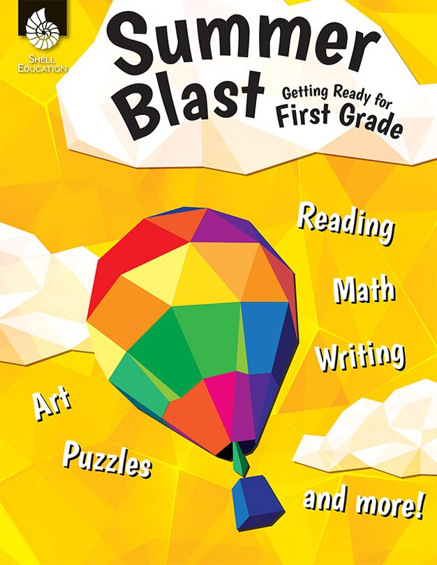 Front cover_Summer Blast: Getting Ready Fo R First Grade