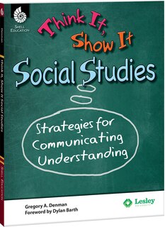 Front cover_Think It, Show It Social Studi Es: Strategies For Communicati