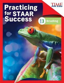 Time For Kids® Practicing For Staar Success: Reading: Grade3