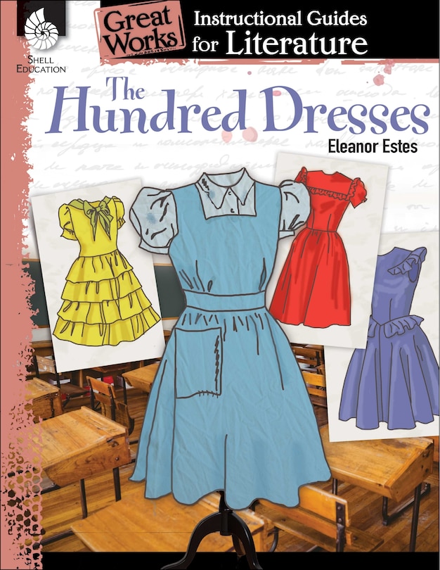 Front cover_The Hundred Dresses: An Instru Ctional Guide For Literature