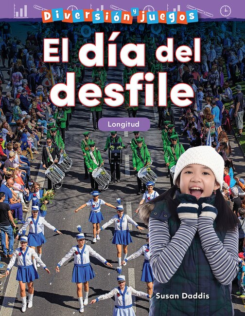 Front cover_Diversión Y Juegos: El Día del Desfile