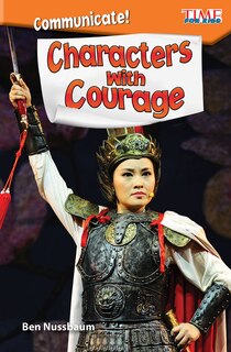 Front cover_Communicate! Characters with Courage
