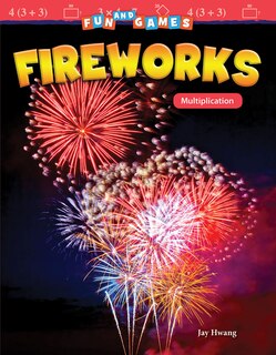 Front cover_Fun and Games: Fireworks
