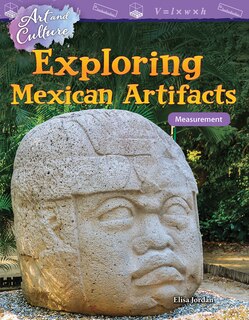 Front cover_Art and Culture: Exploring Mexican Artifacts