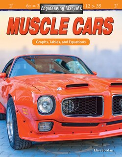 Couverture_Engineering Marvels: Muscle Cars