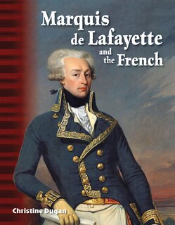 Couverture_Marquis de Lafayette and the French