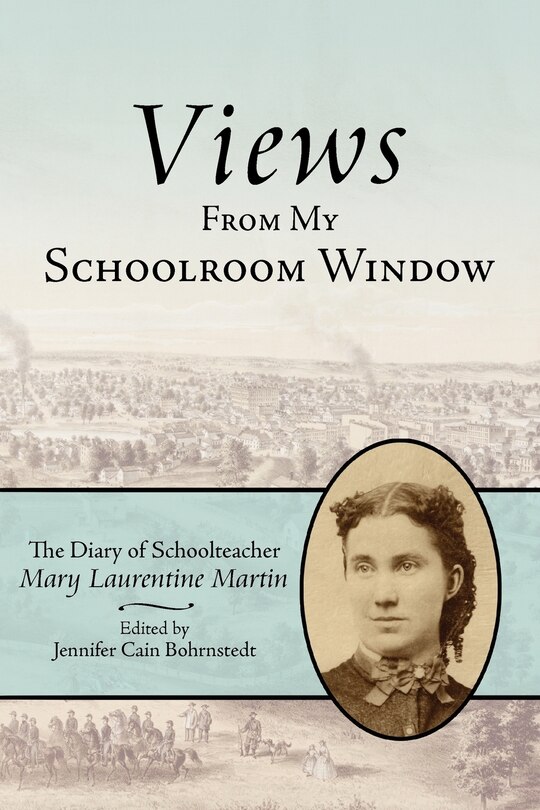 Front cover_Views From My Schoolroom Window