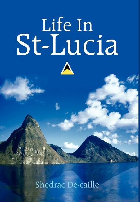 Front cover_Life In St-Lucia