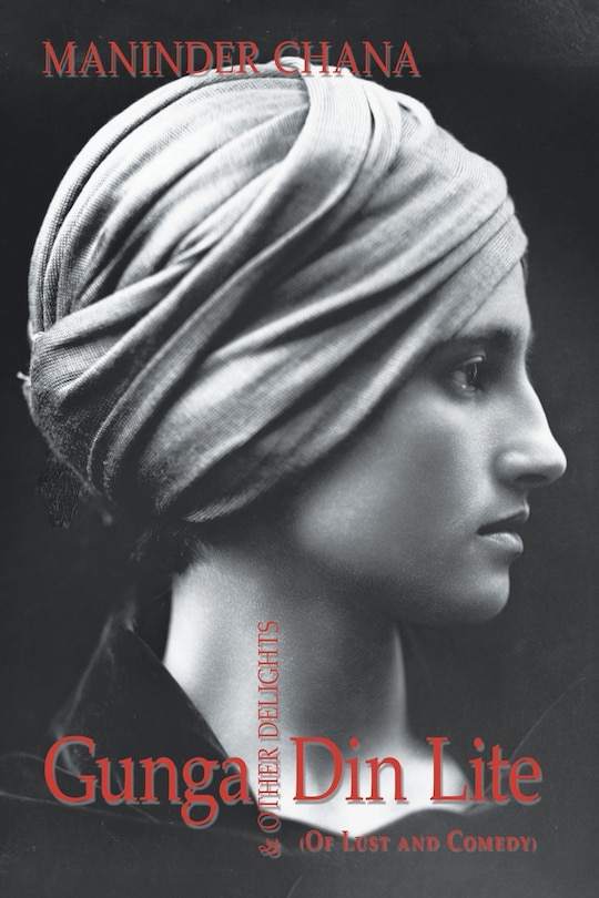 Front cover_Gunga Din Lite & Other Delights (of Lust And Comedy)