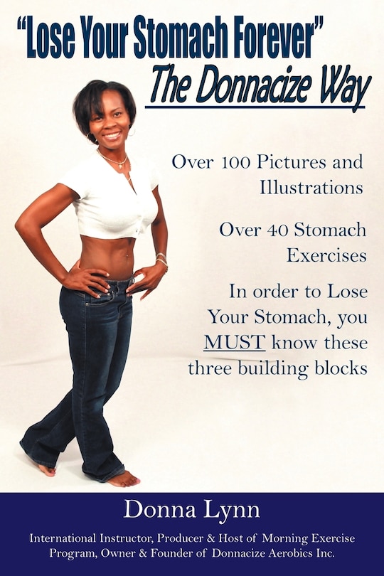 Front cover_Lose Your Stomach Forever The Donnacize Way