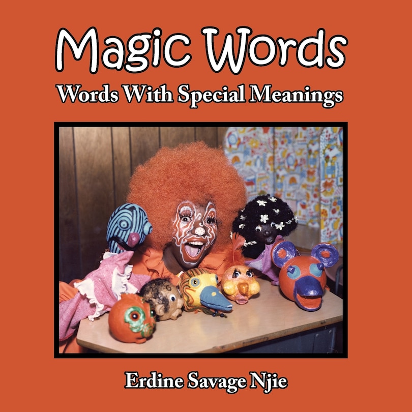 Couverture_Magic Words: Words With Special Meanings