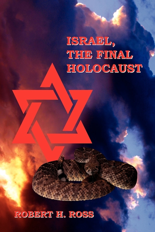 Front cover_Israel, The Final Holocaust