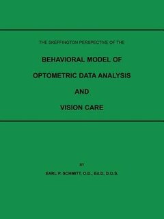 Couverture_The Skeffington Perspective Of The Behavioral Model Of Optometric Data Analysis And Vision Care