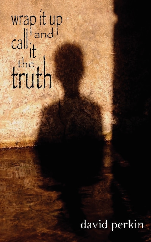 Couverture_Wrap It Up And Call It The Truth
