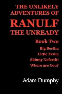 Couverture_The Unlikely Adventures of Ranulf the Unready