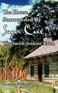 Front cover_The House Surrounded By Sugar Cane