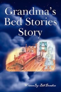 Front cover_Grandma's Bed Stories Story