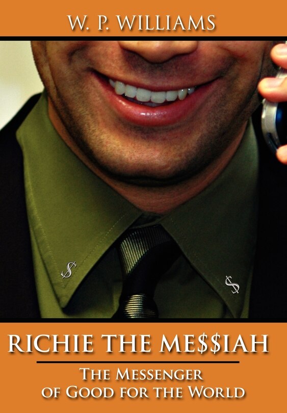 Richie The Messiah: The Messenger Of Good For The World