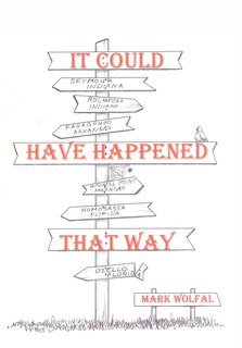 Couverture_It Could Have Happened That Way
