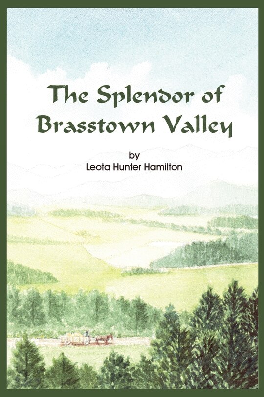 Front cover_The Splendor Of Brasstown Valley: Mountain Folks