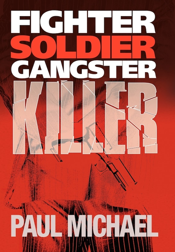Couverture_Fighter, Soldier, Gangster, Killer