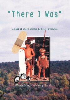 Front cover_There I Was