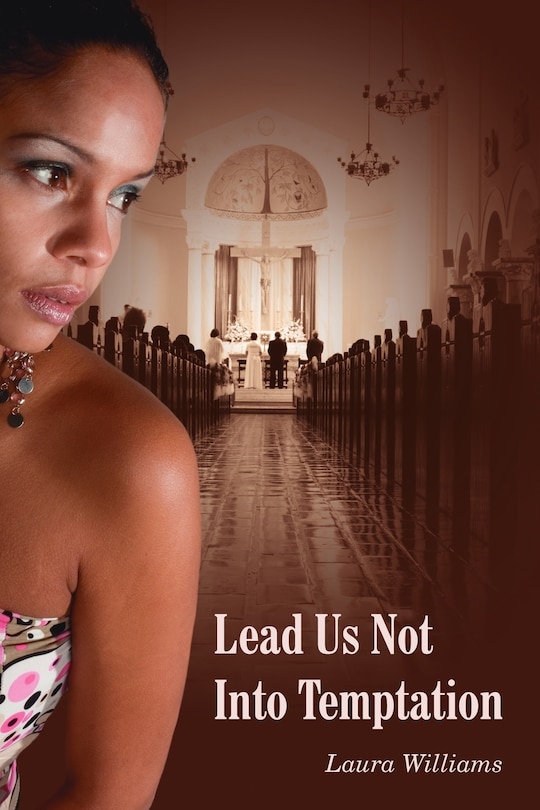 Front cover_Lead Us Not Into Temptation