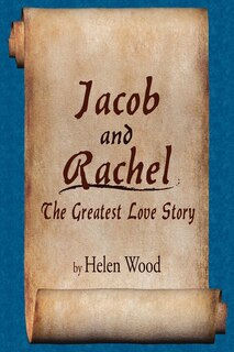 Couverture_Jacob And Rachel- The Greatest Love Story