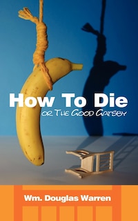 Front cover_How To Die