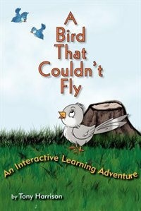 Front cover_A Bird That Couldn't Fly